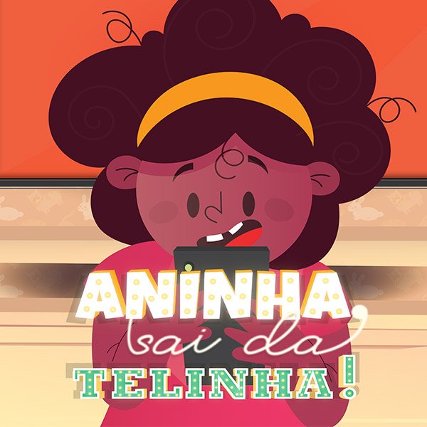Aninha, Sai da Telinha