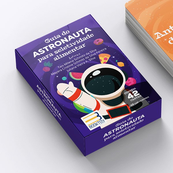 Guia do Astronauta para Seletividade Alimentar